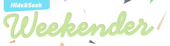 Hide and Seek Weekender